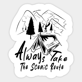 Always Take The Scenic Route Sticker